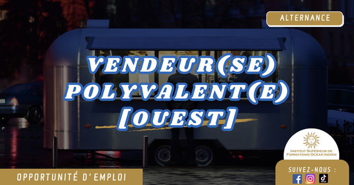 [OUEST] Vendeur(se) Polyvalent(e)