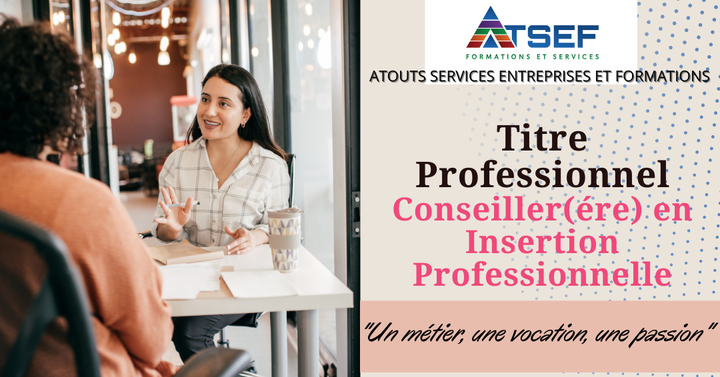 TP CIP -Titre professionnel Conseiller/ère en Insertion Professionnelle {contrat d'apprentissage}