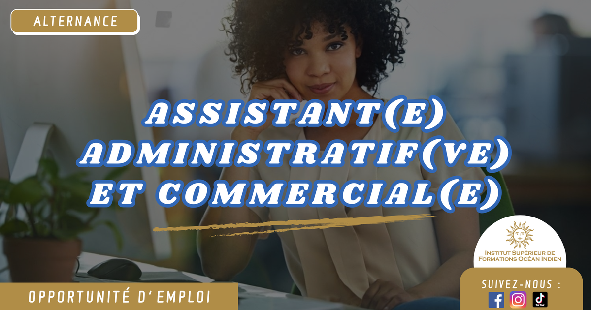 Assistant(e) Administratif(ve) et Commercial(e)