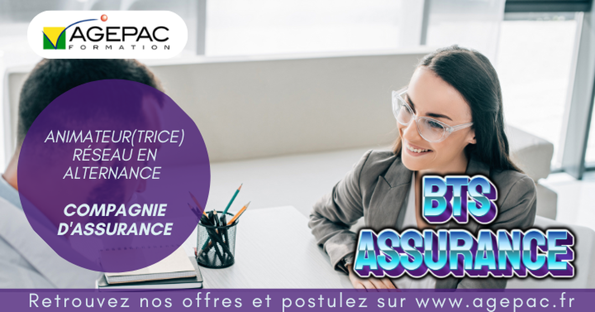 ANIMATEUR(TRICE) RÉSEAU - BTS ASSURANCE EN ALTERNANCE (H/F) - COMPAGNIE D'ASSURANCE | REF973