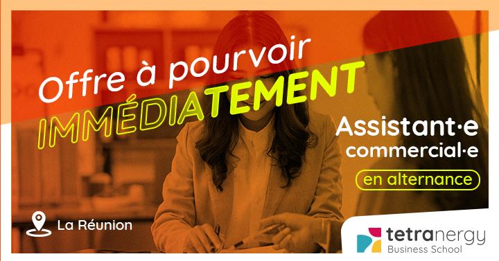 3 ASSISTANT·ES COMMERCIAL·ES/COMMERCIAUX (La Rivière / Étang-Salé / Saint-Leu)