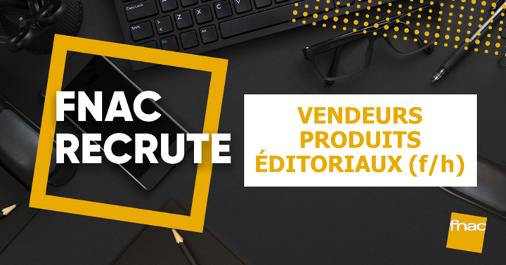 Vendeurs Produits Editoriaux- F/H