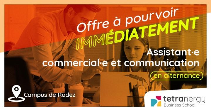 ASSISTANT·E COMMERCIAL·E & COMMUNICATION (Montézic)